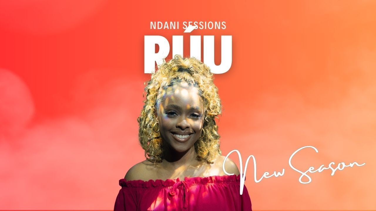 NDANI SESSIONS [MUSIC VIDEO] - R&Uacute;U