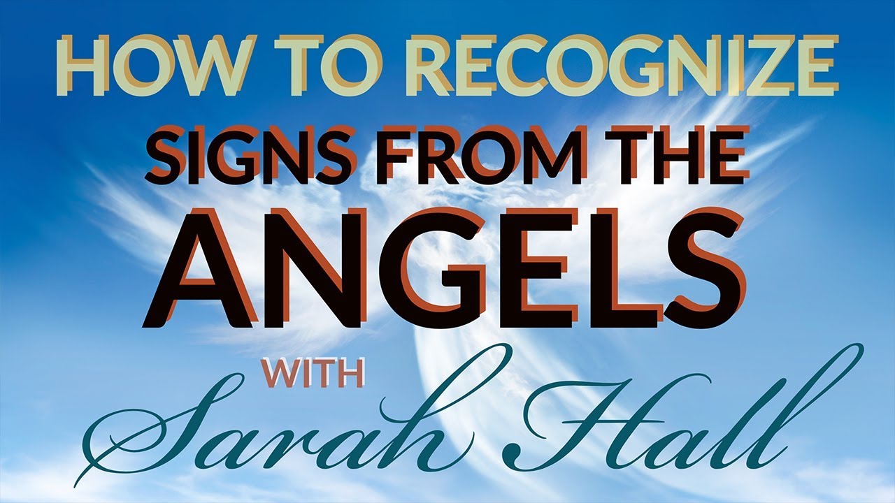 Signs from the Angels | Sarah Hall ॐ