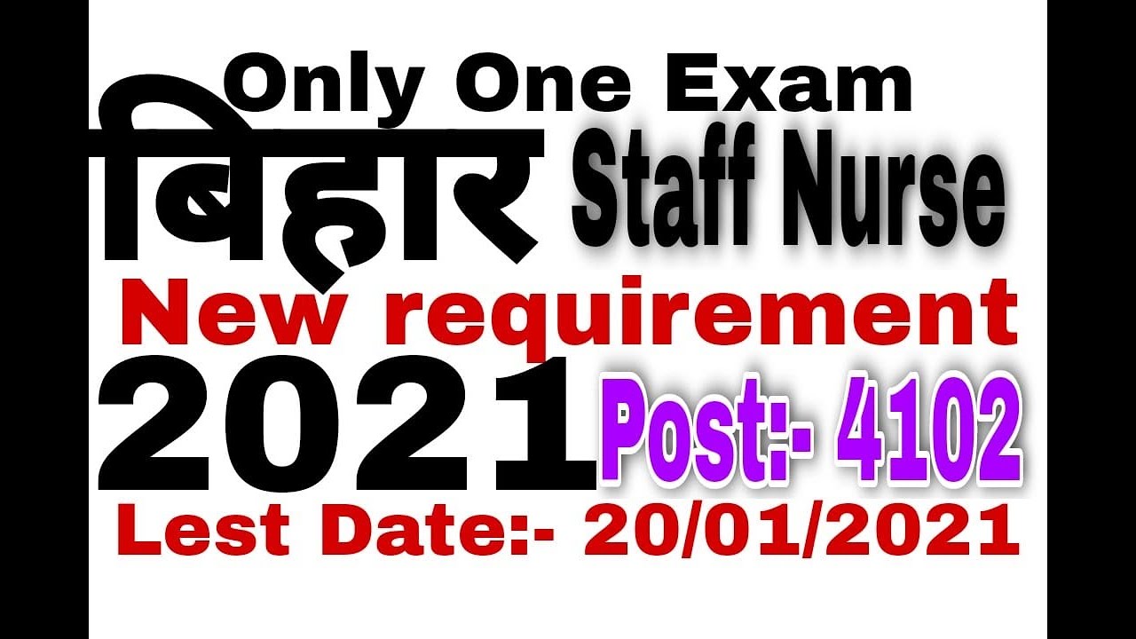 SHSB Bihar Staff Nurse Recruitment 2021 //Staff Nurse Total ;-4102 Post