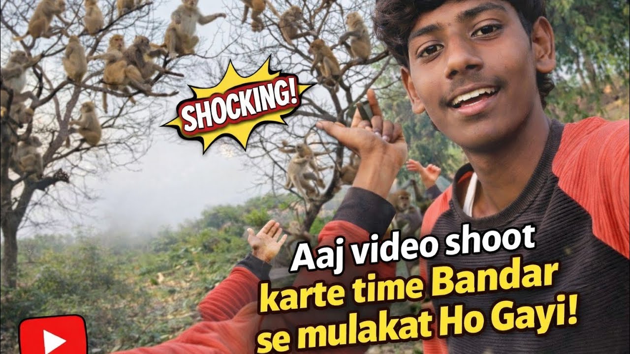 Aaj Video shoot karte time Bandar Mil Gaye😝😝