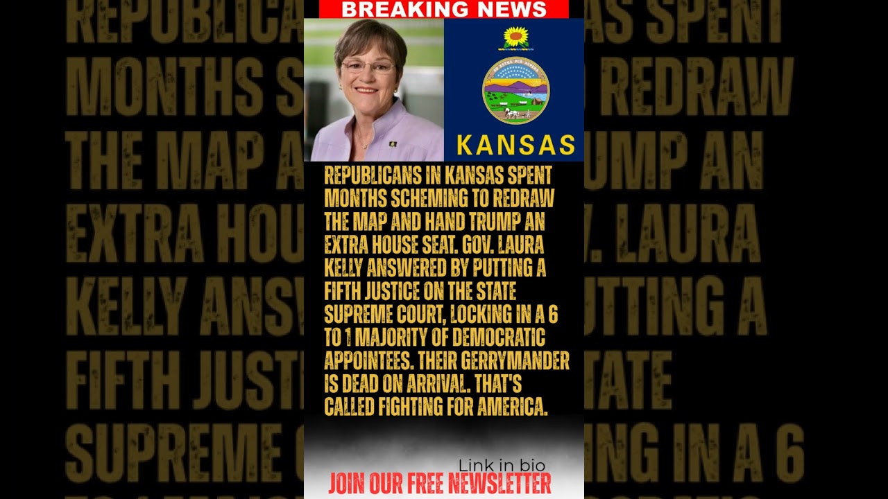 BREAKING: Kansas Gov. Laura Kelly blocks GOP election rigging scheme with new Supreme Court pick