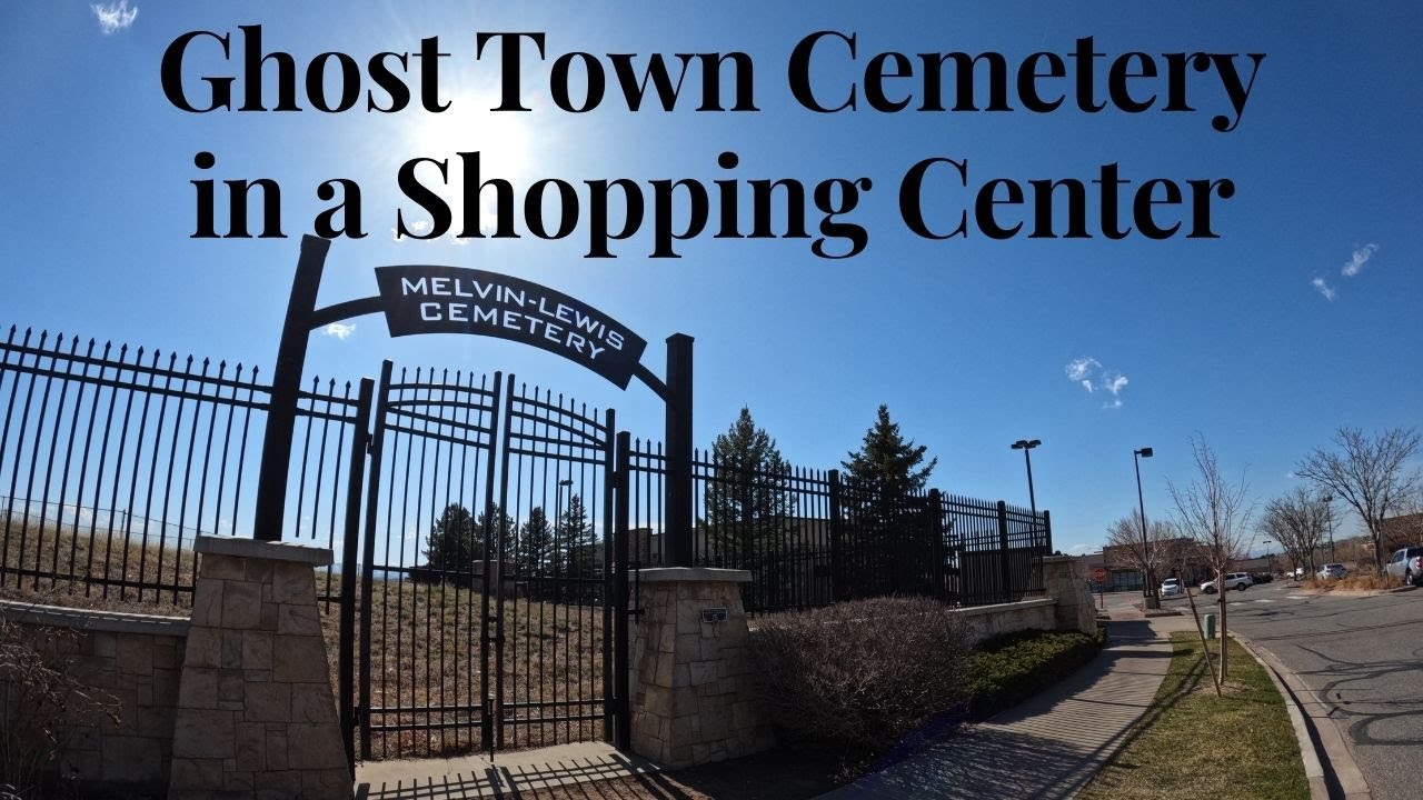 Melvin Lewis Cemetery - Abandoned Ghost Town Cemetery in a Shopping Center Parking Lot