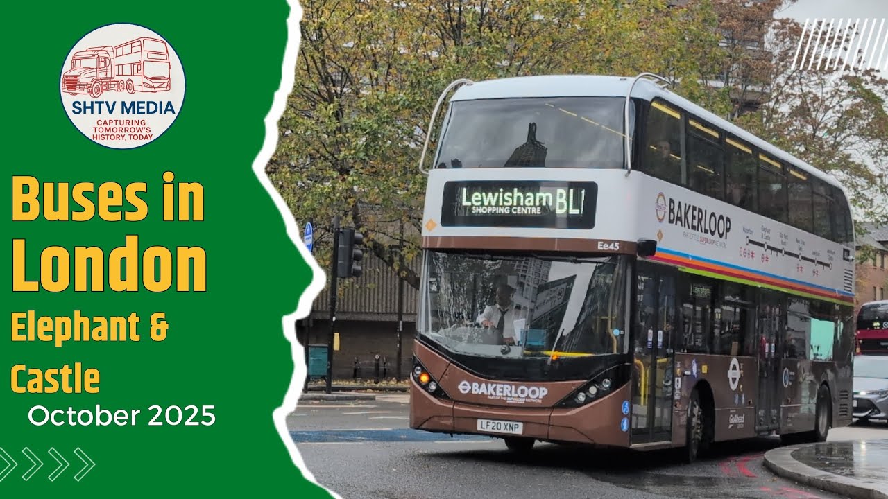 Buses in London | Bakerloop & Electric Buses at Elephant & Castle | October 2025