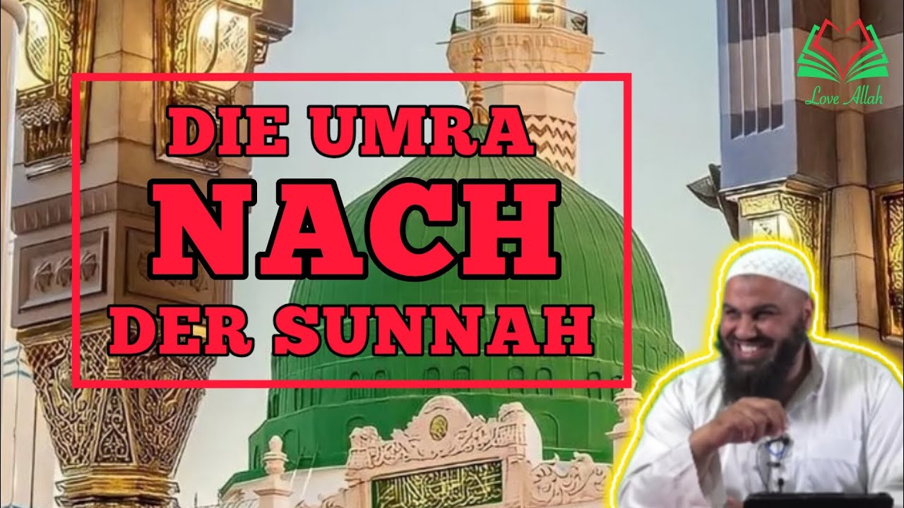 Die Umrah nach der Sunnah | Abul Baraa