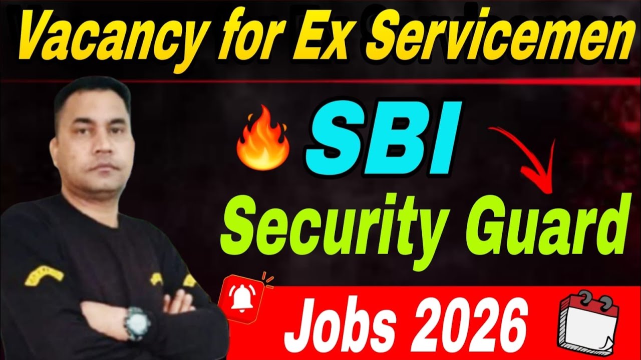 Ex servicemen jobs 2026 | SBI security guard bharti 2026 | job for ex servicemen in SBI | ESM job 