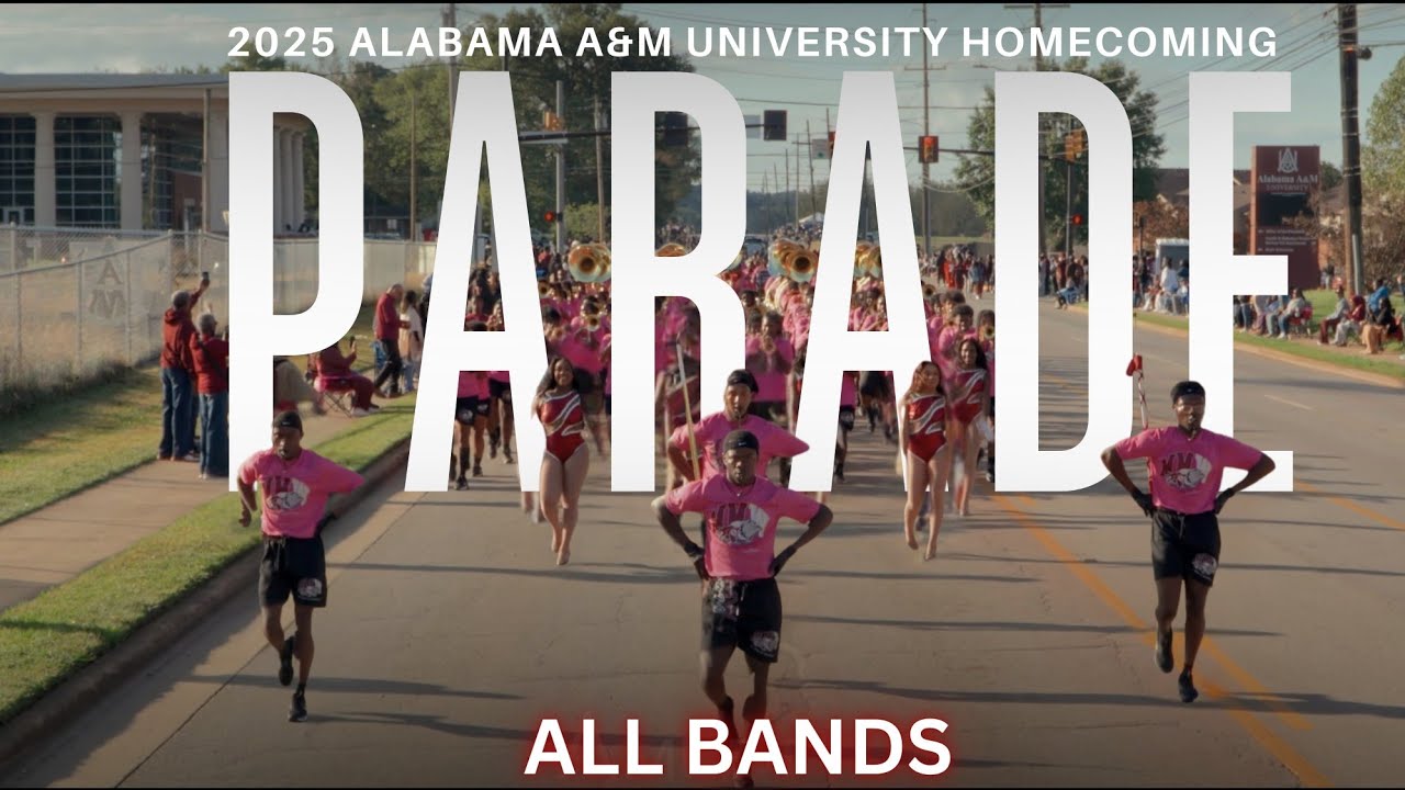 AAMU Homecoming Parade | 2025 Alabama A&M Homecoming | 4K 2160p 🔥🎥🎬‼️