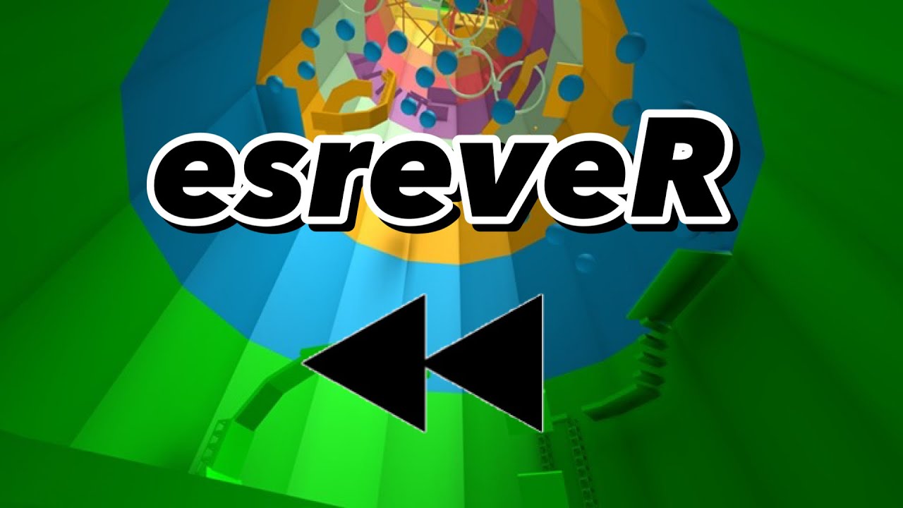 This video is in REVERSE