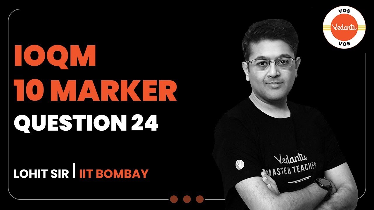 IOQM 10 Marker Q24 | IOQM 2022 Preparation | Math Olympiad | Lohit Jindal | Vedantu Olympiad School