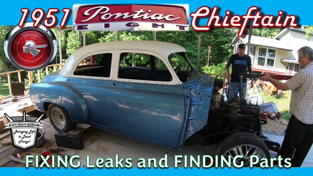 Disassembled 1951 Pontiac Chieftain Revival - Fixing the Leaks and Finding Parts - Straight 8