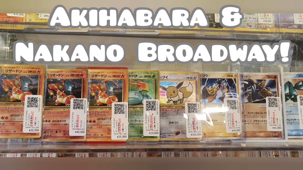 Pokémon Cards at AKIHABARA & NAKANO BROADWAY! (2021)