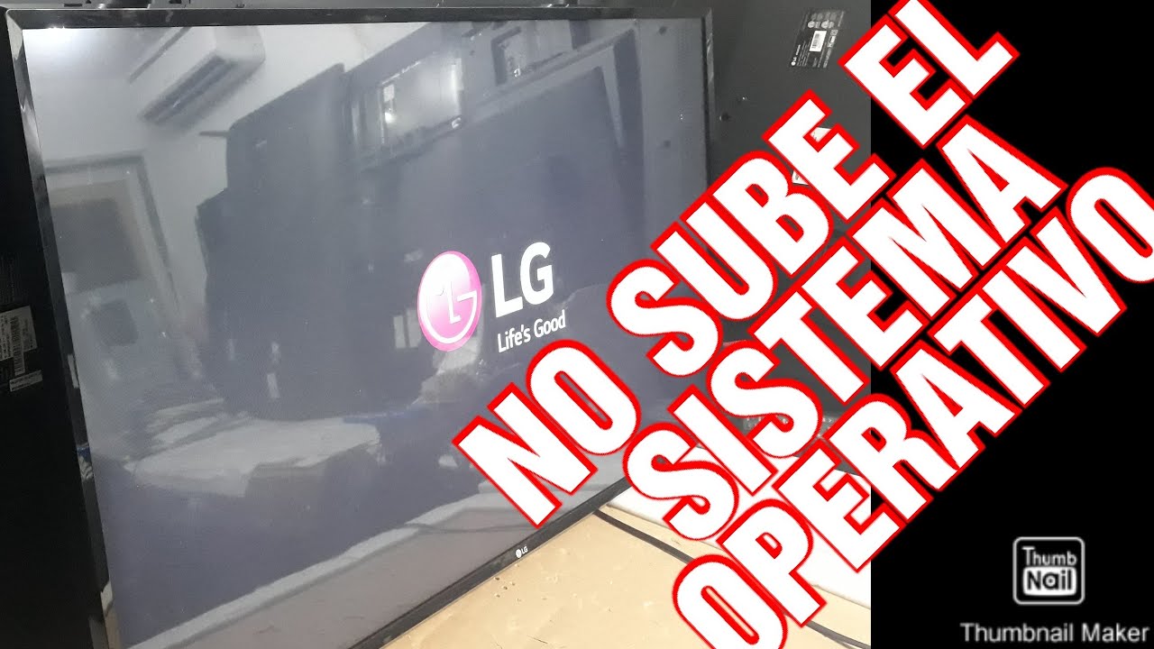 REPARACIÓN DE TV LED LG SMART TV NO SUBE EL SISTEMA OPERATIVO MODEL.43LJ550T