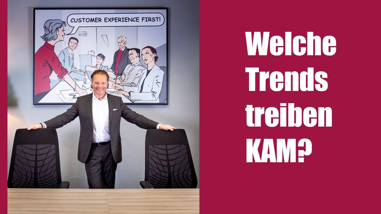 Welche Trends treiben das KAM?