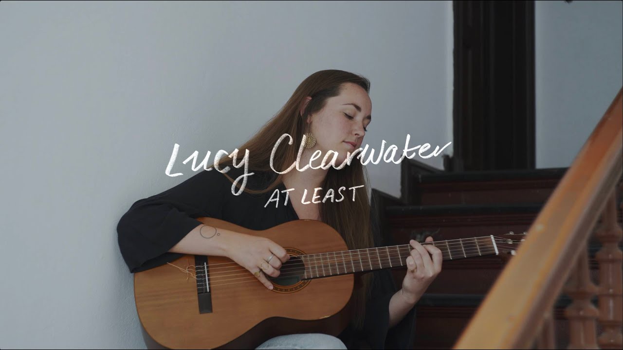 Lucy Clearwater - At Least (live in the stairwell)