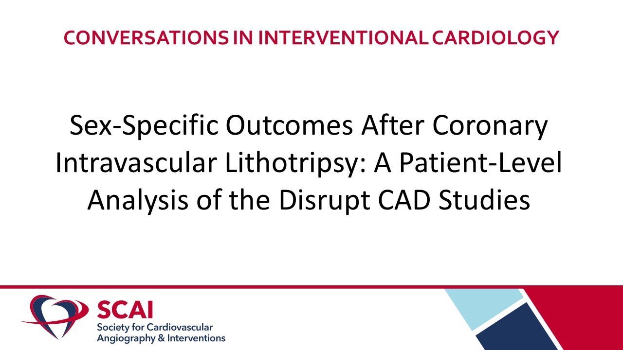SCAI Conversations in Interventional Cardiology: Sex-Specific Outcomes from Disrupt CAD Studies