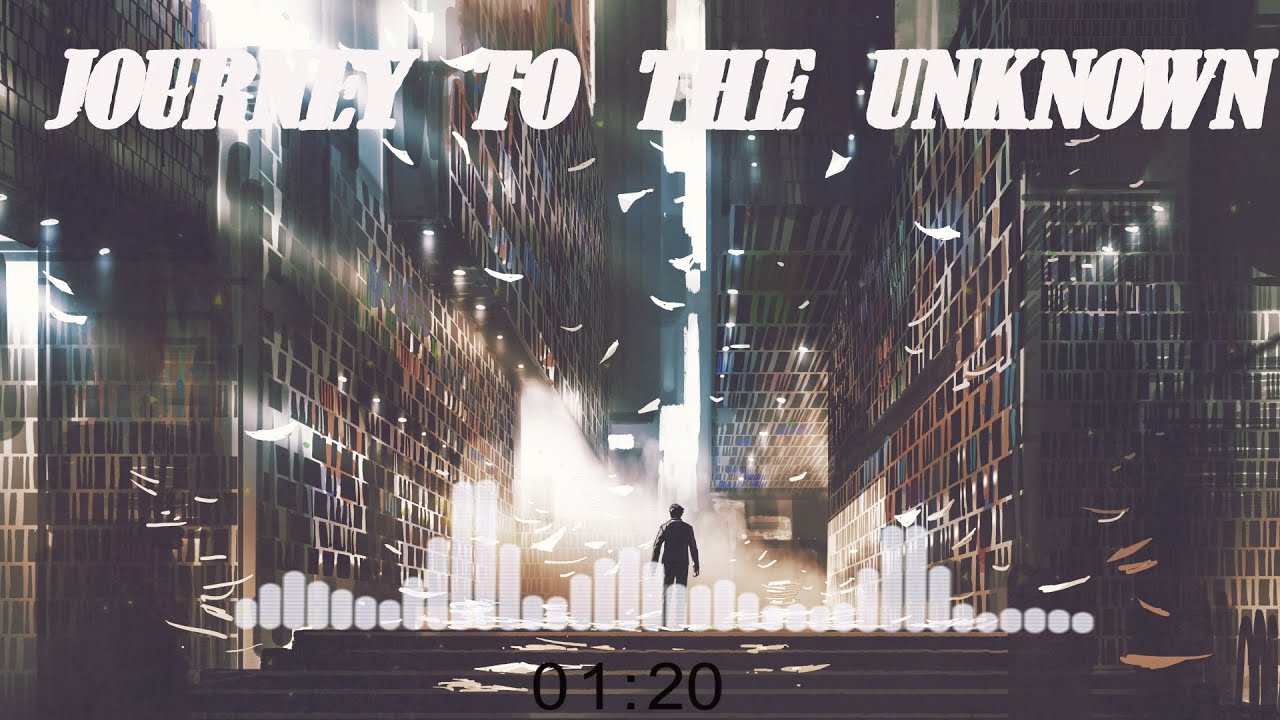 Journey to the Unknown- Motivational Cinematic - Royalty Free Music