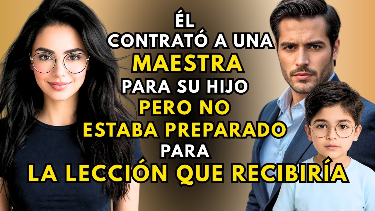 El CEO VIUDO contrató a la MAESTRA para su HIJO — ¡pero no esperaba la LECCIÓN que ella le daría!