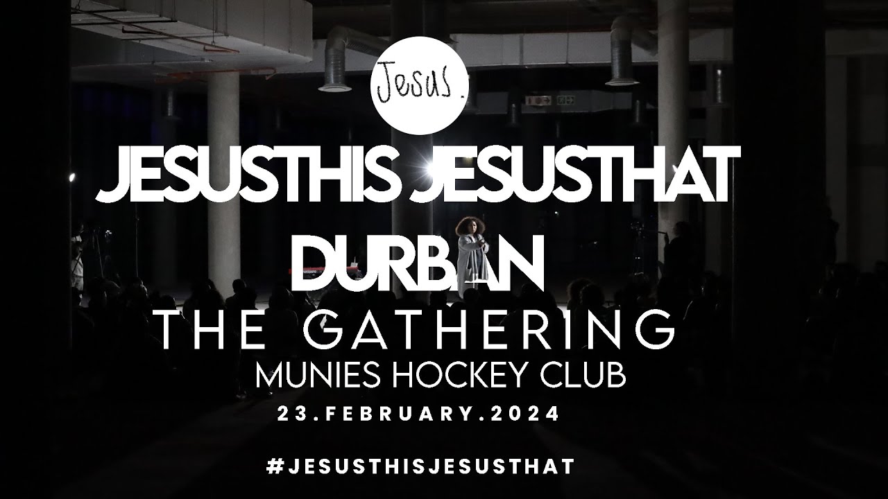 Jesus This Jesus That - Durban: Munies Hockey Club