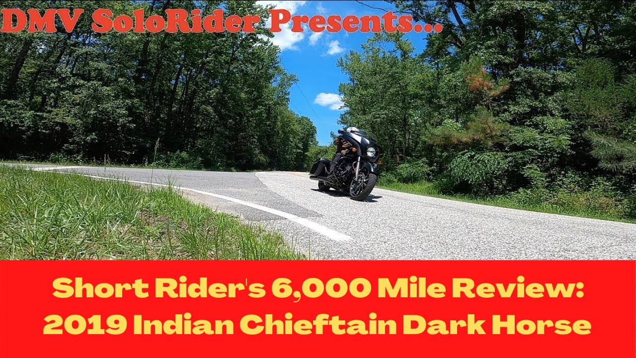 2019 Indian Chieftain Dark Horse: Short Rider’s 6,000 Mile Review