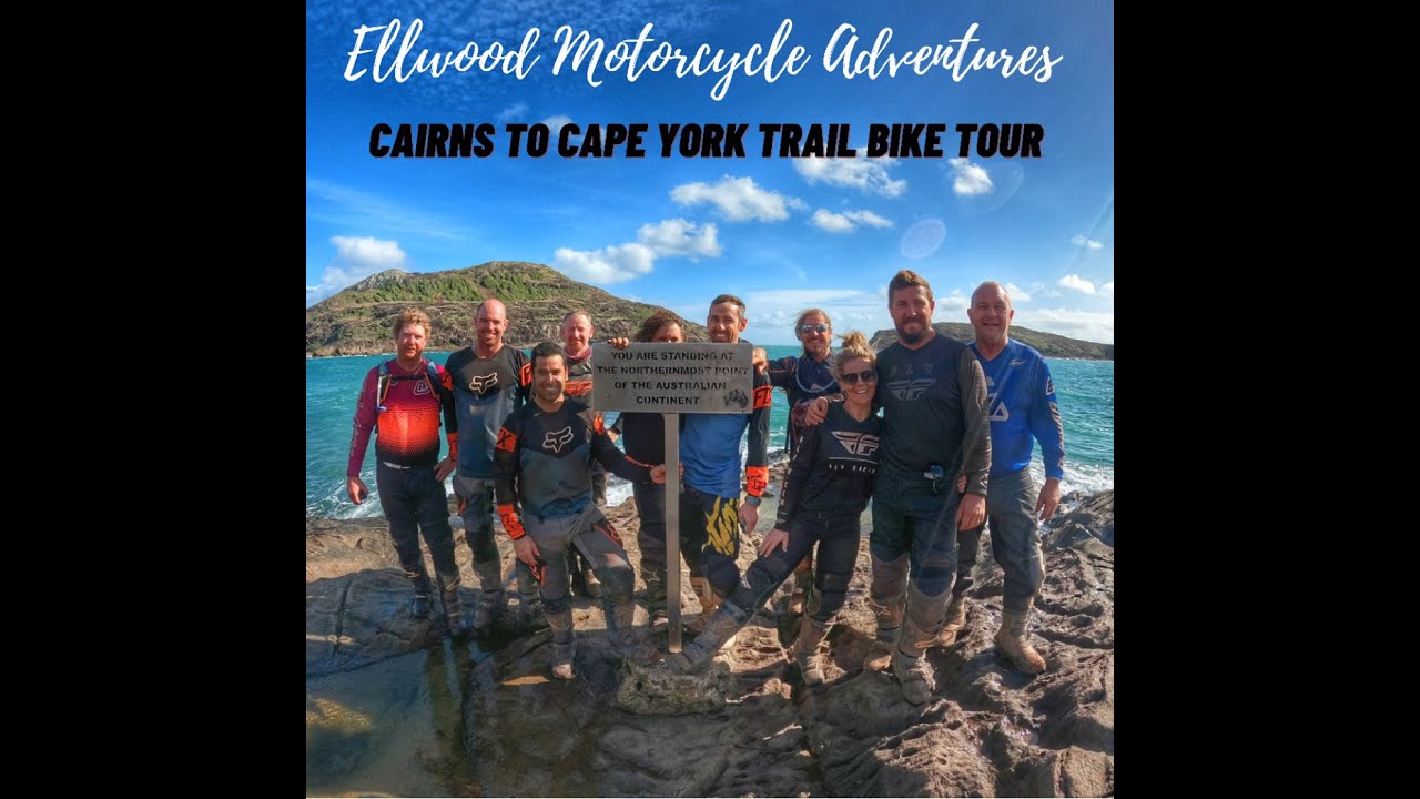 Ellwood Motorcycle Adventures - Cairns to Cape York Trail Bike Tour