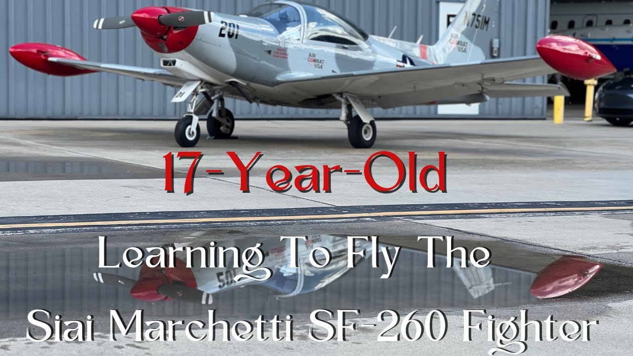 17-Year-Old Learning To Fly Marchetti SF-260  | Air Combat USA   Ep. 1