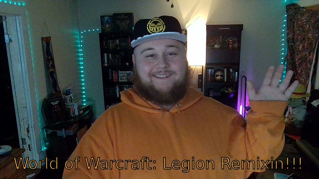 Legion Remix Endgame Verse Grinding!!! Post work chillin stream