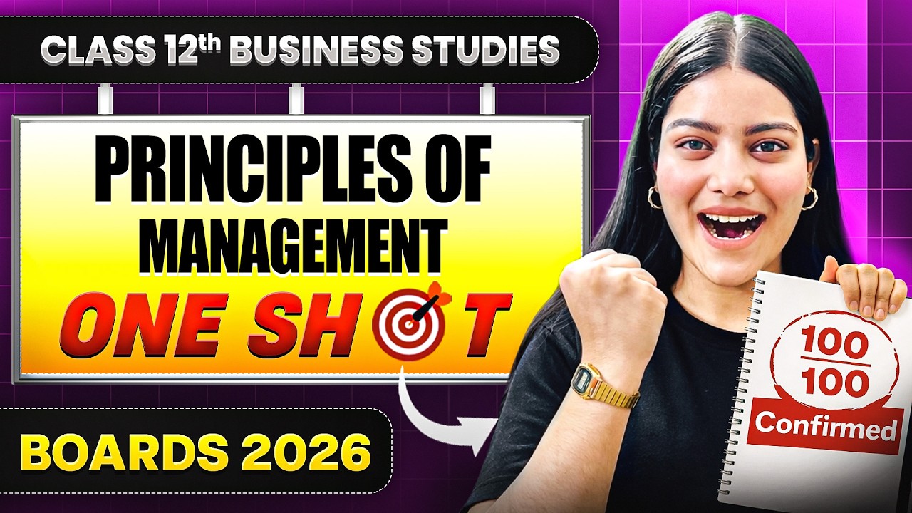 Principles of Management One Shot 🔥 | Class 12 BST Chapter 2 | Full Syllabus Revision | Boards 2026