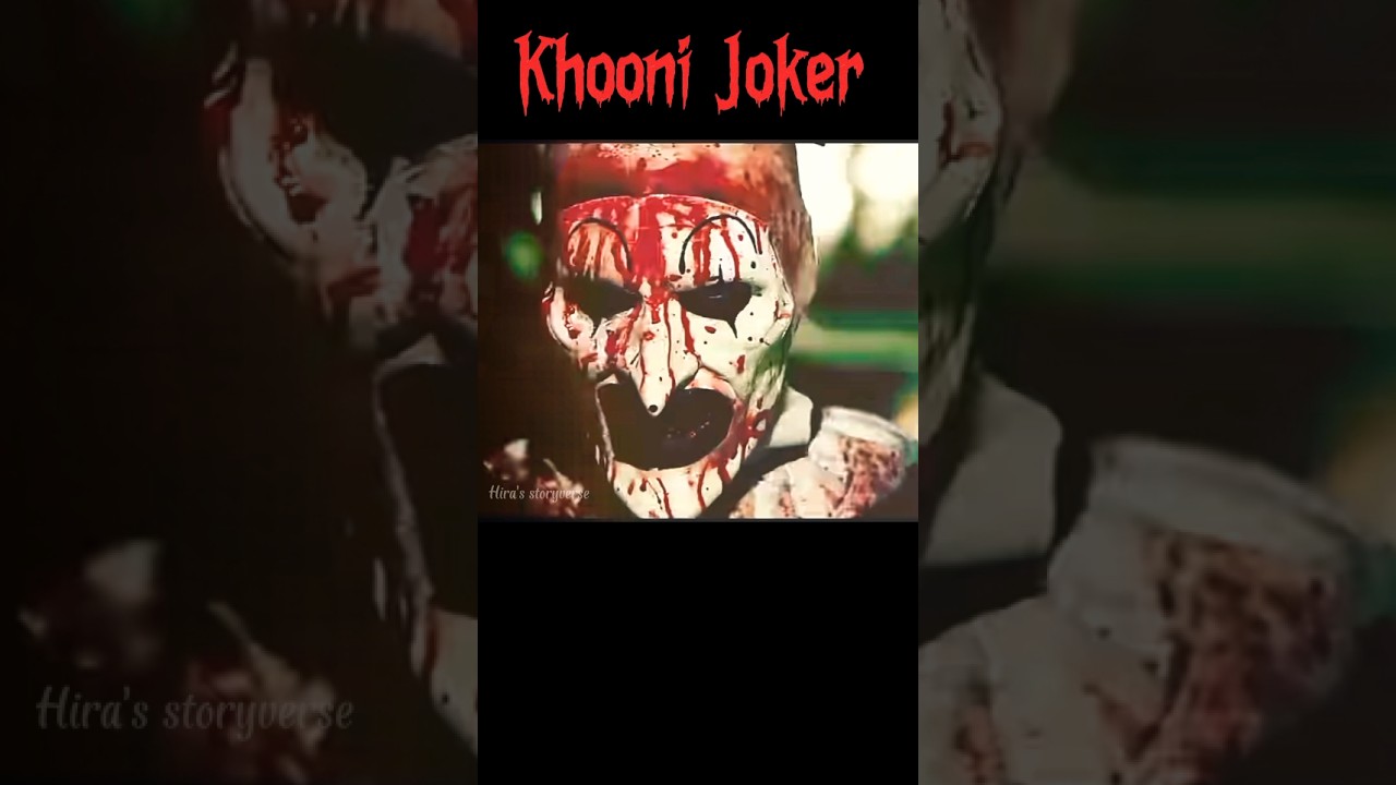 Кхуни-джокер! Шут #шорты #shortsfeed #фильм #страшно #youtubeshorts #fyp