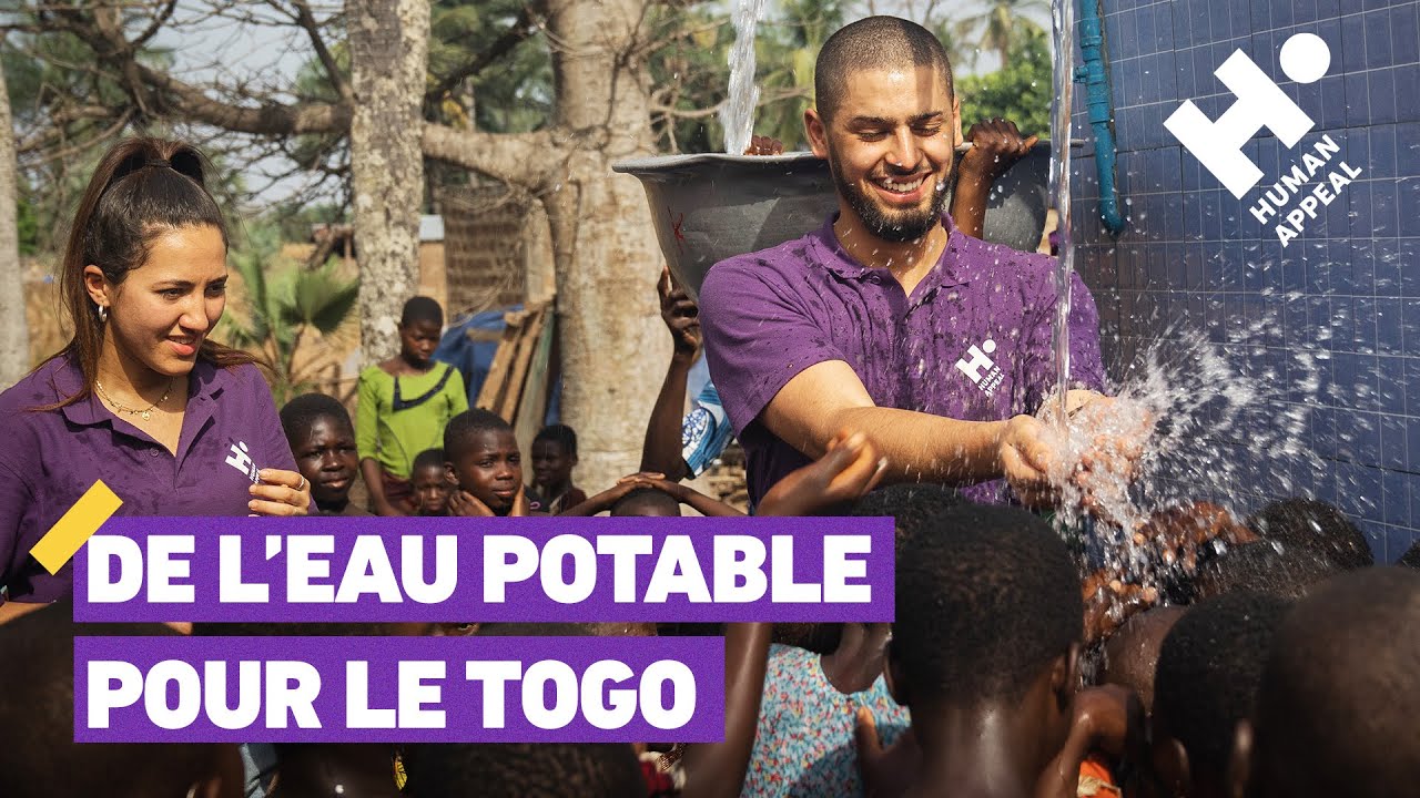 De l'eau potable pour le Togo | Human Appeal France
