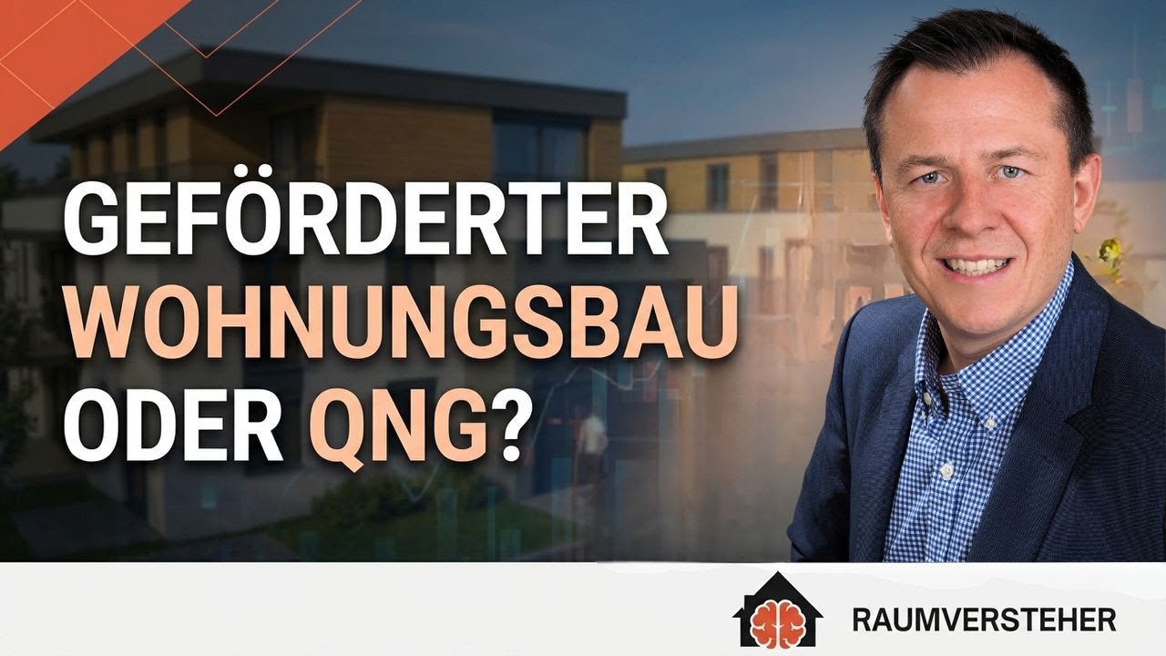 KfW 40 QNG vs Wohnraumförderung – Was bringt mehr Gewinn?