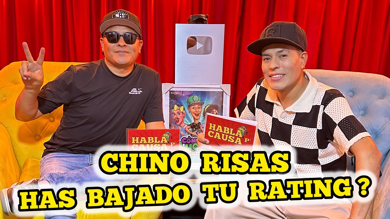 CHINO RISAS has BAJADO tu RATING ? | un podcast con comedia Habla p Causa / comico lucky