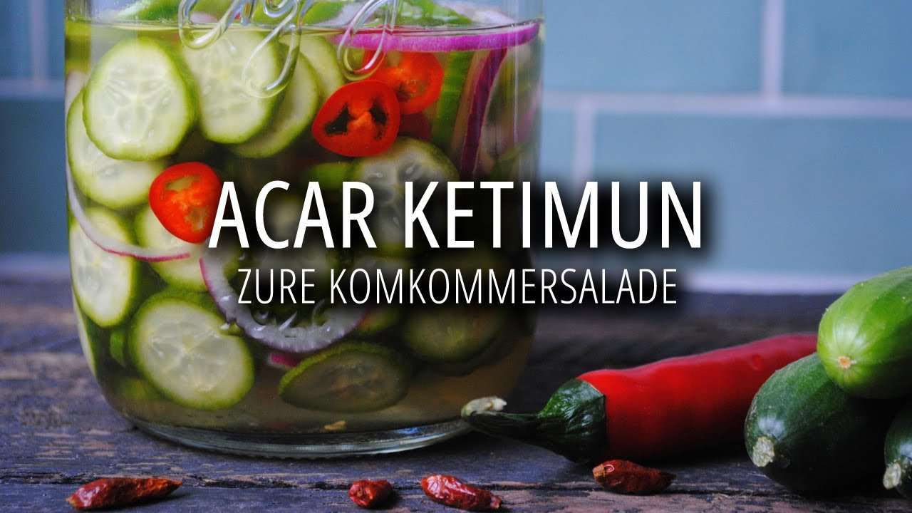 Eetspiratie - Acar ketimun (zure komkommersalade)