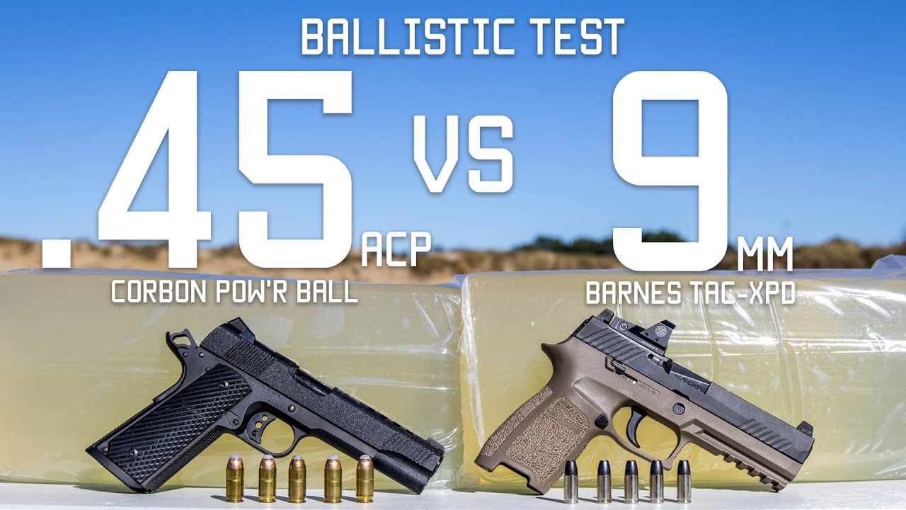 Баллистический тест .45cal против 9 мм | Сравнение боеприпасов | Tactical Rifleman