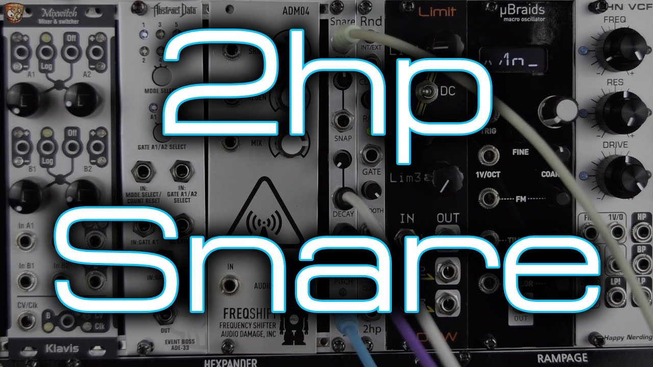 2hp Snare (mini drum voice, wide range of tones)