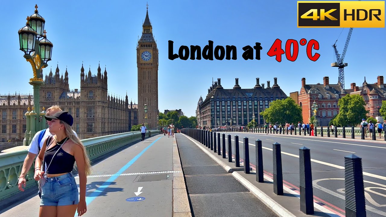 London Walk at 40°C 🥵 Heatwave Walk in London [4K HDR]
