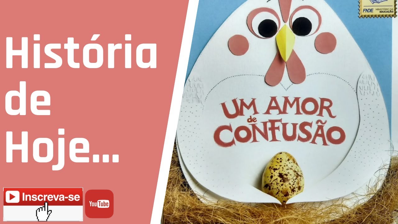 Hist&oacute;ria: Um Amor de Confus&atilde;o-Autora: Dulce Rangel - Borboletrando na Educa&ccedil;&atilde;o Infantil Suelen Alves