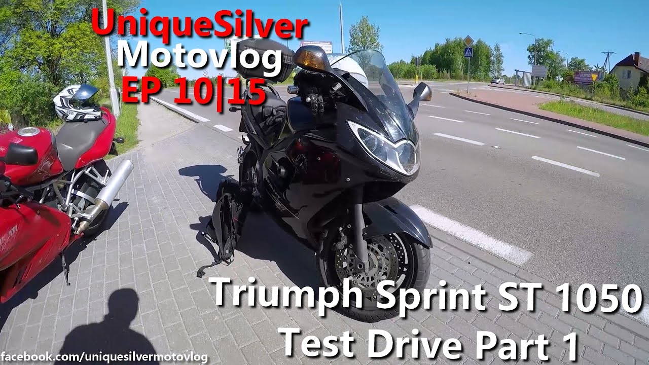 EP 10|15 Triumph Sprint ST 1050 Test Drive Part 1