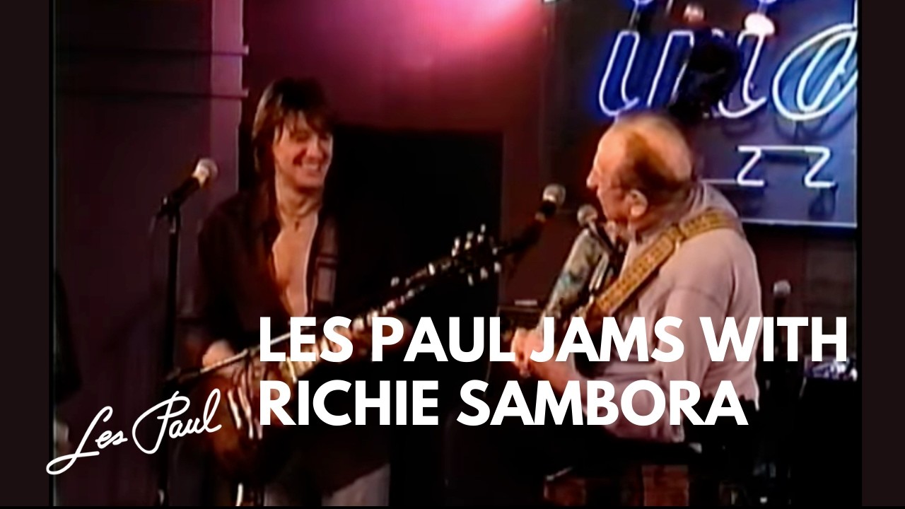 Les Paul with Richie Sambora