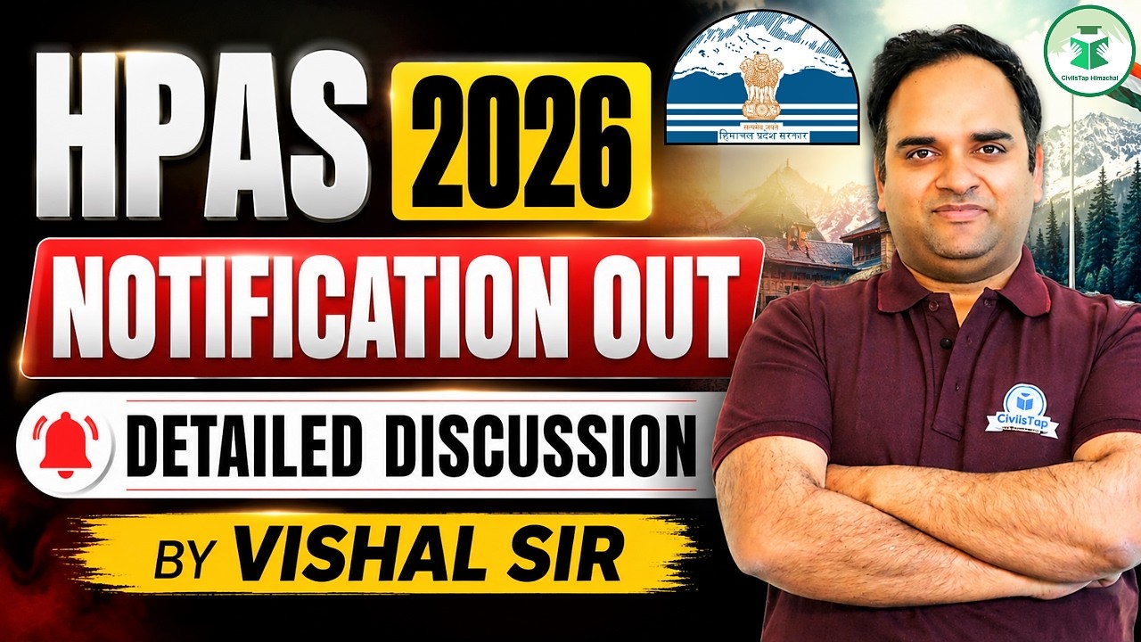 HPAS 2026 Notification Out 🔥 | HPAS Complete Notification & Detailed Discussion By Vinay Sir