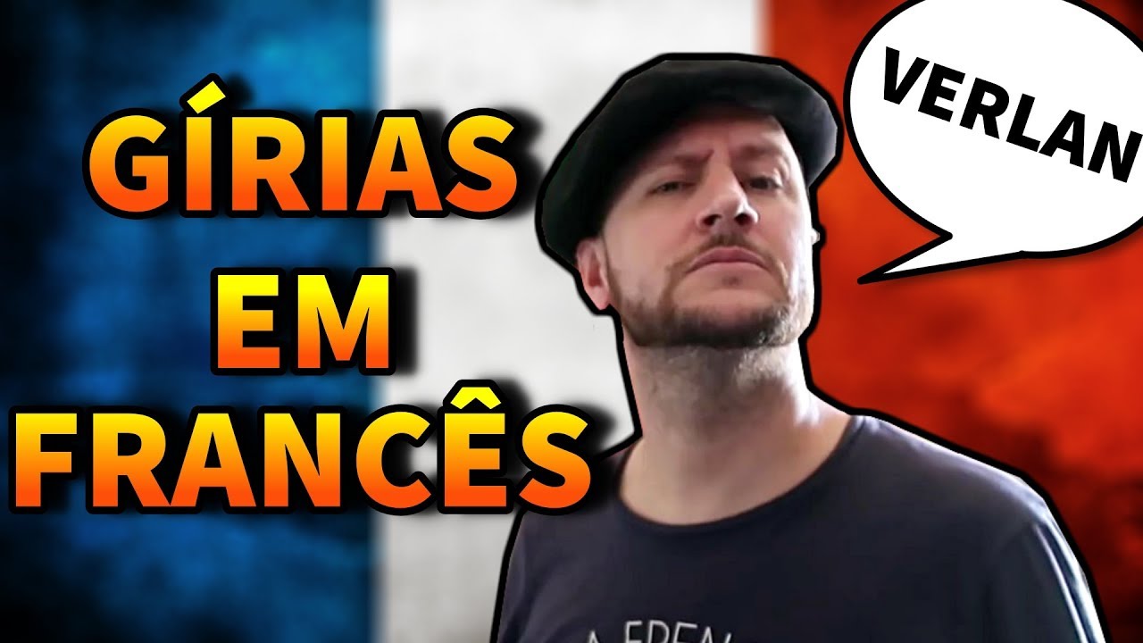 14 Gírias Francesas que você precisa saber