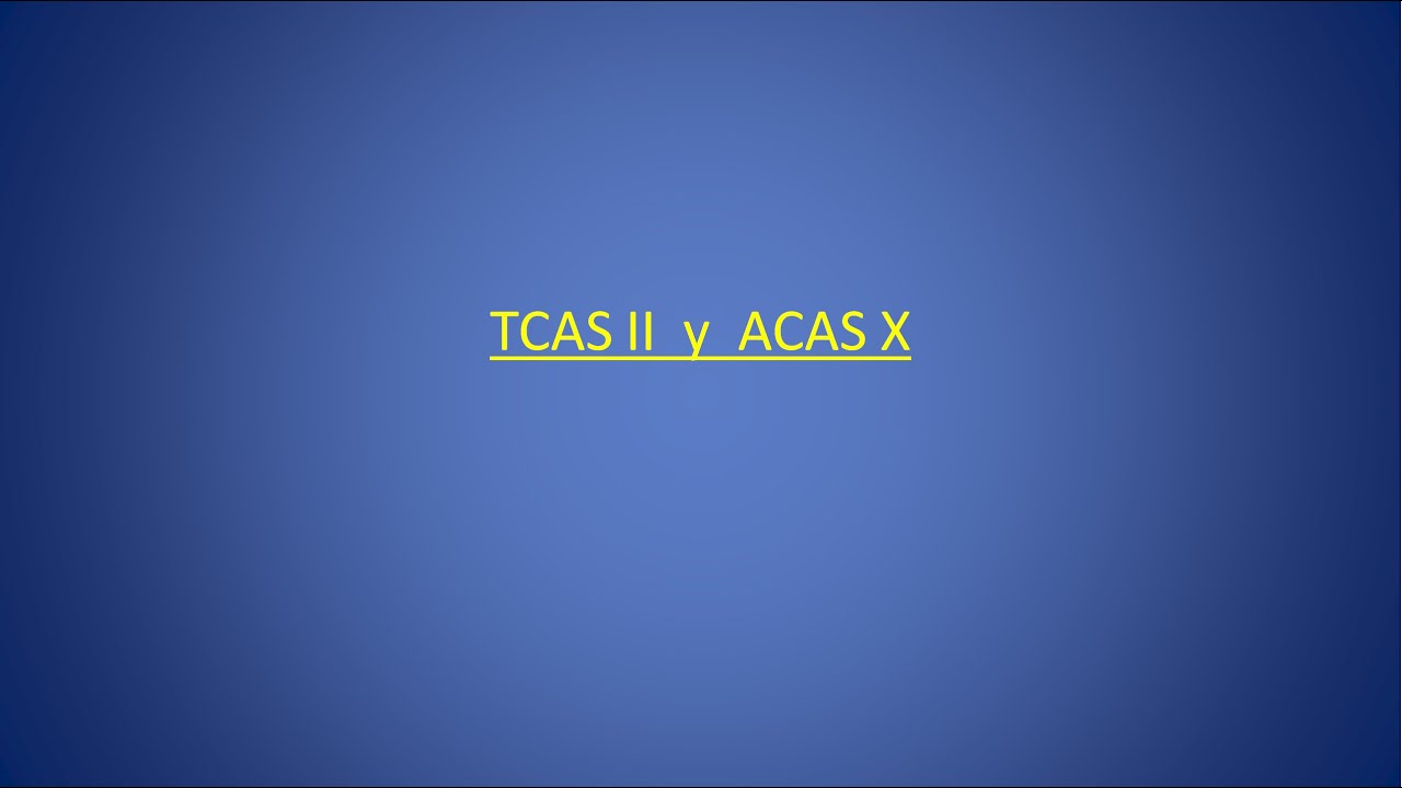 TCAS II y ACAS X