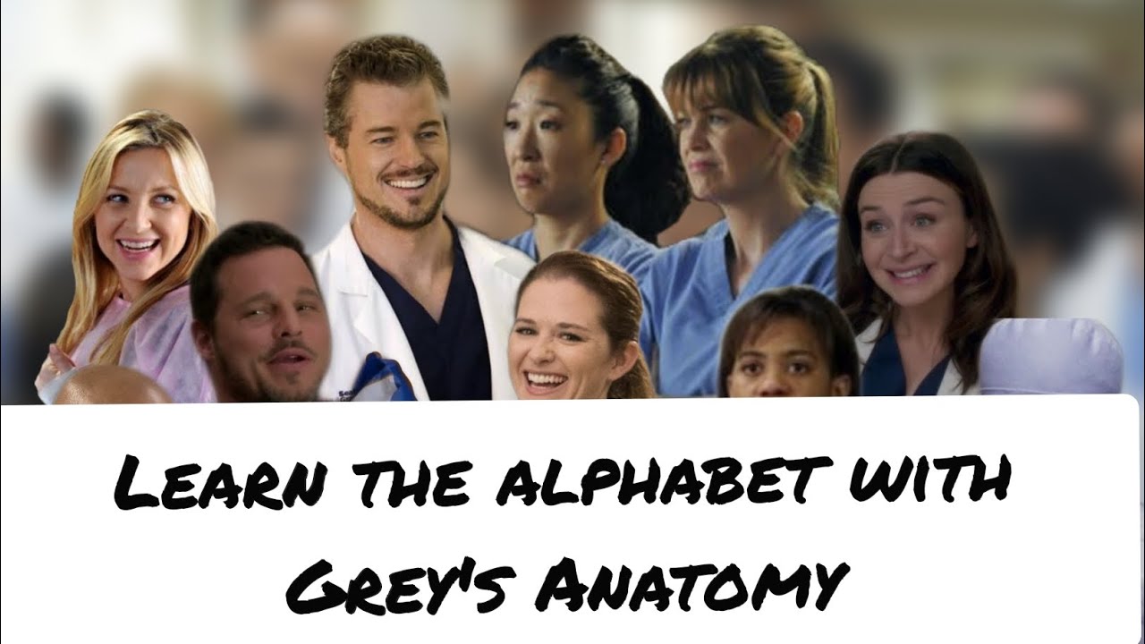 Learn the alphabet with Grey's Anatomy