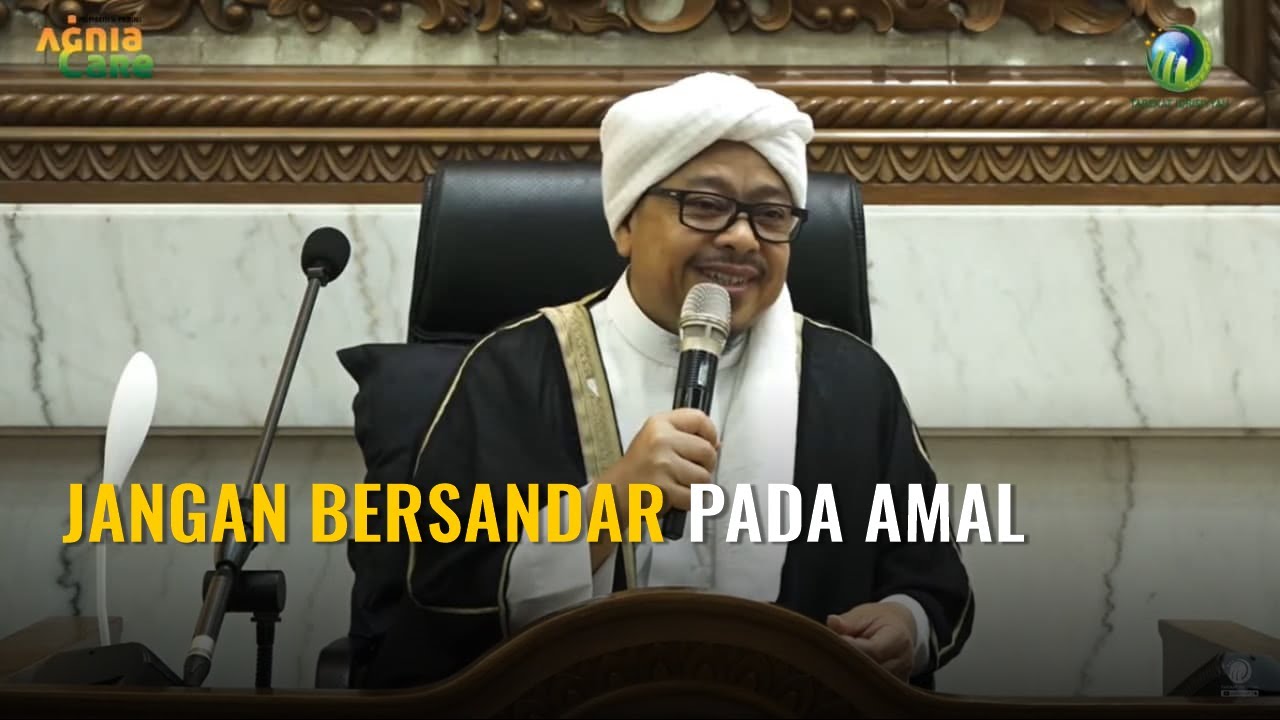 [LIVE] JANGAN BERSANDAR PADA AMAL - Syekh M. Fathurahman | Kajian Tasawuf