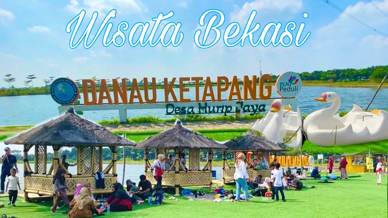 WISATA DANAU KETAPANG HURIP JAYA BABELAN BEKASI