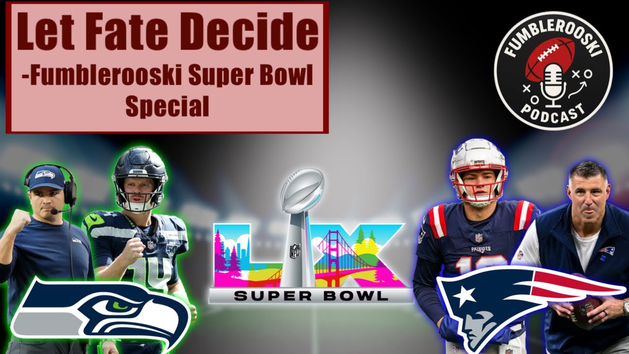 Let Fate Decide -Fumblerooski Super Bowl Special