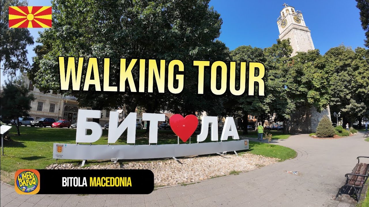 POV Walk - Macedonia's Second City (Bitola) 🇲🇰