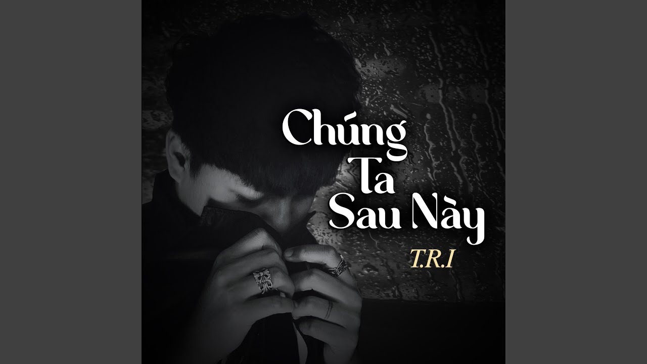 Chúng Ta Sau Này