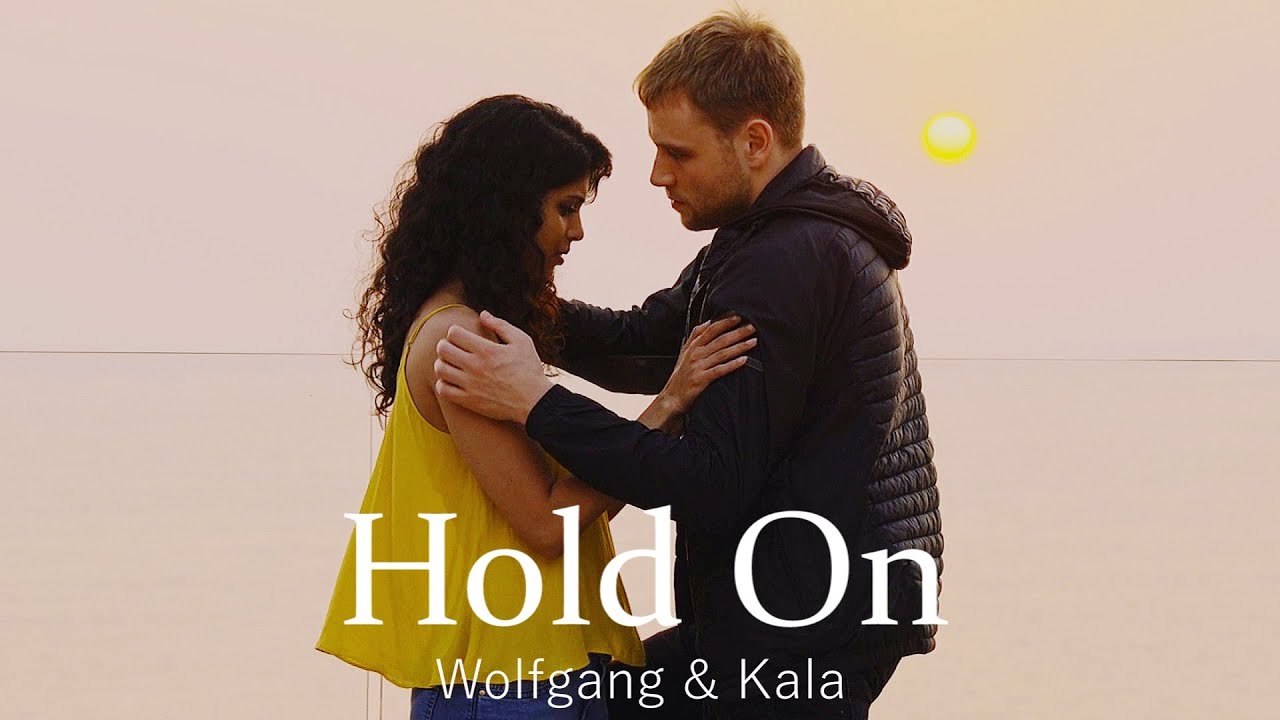 Wolfgang & Kala ● Hold On