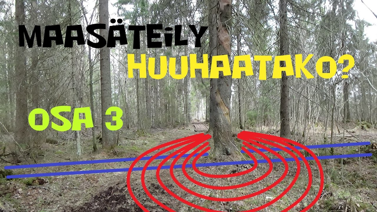 MAAS&Auml;TEILY HUUHAATAko? OSA 3