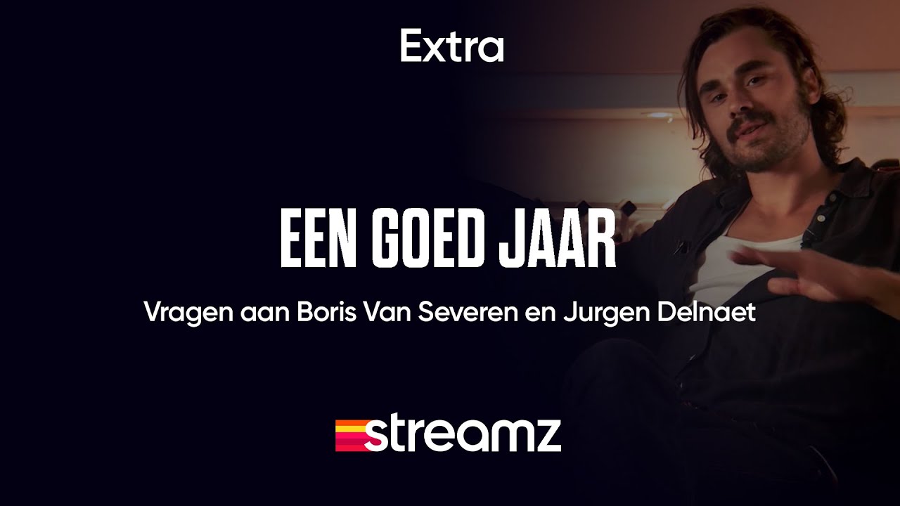 Vragen aan Boris Van Severen en Jurgen Delnaet | Een Goed Jaar | Streamz