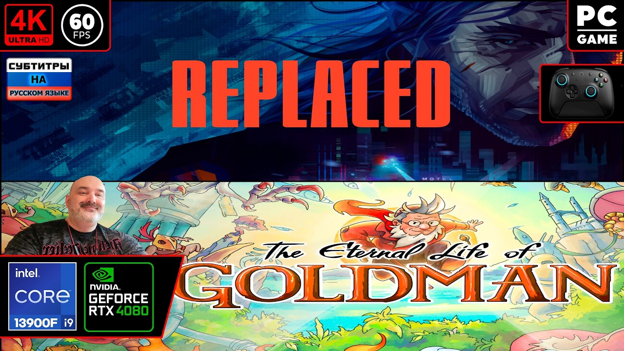 Raplaced/The Eternal Life of Goldman - Смотрим топовые 2D Demo[4k 60fps] (PC i9 13900/RTX 4080)
